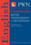 GRAMTYKA JĘZYKA ANGIELSKIEGO Z ĆWICZENIAMI 