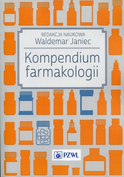 KOMPENDIUM FARMAKOLOGII WALDEMAR JANIEC