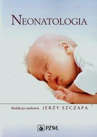 NEONATOLOGIA JERZY SZCZAPA 