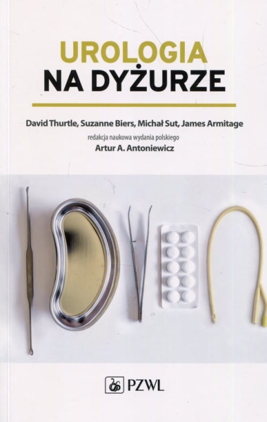    UROLOGIA NA DYŻURZE D THURTLE S BIERS M SUT
