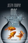 MOC PRZYCIĄGANIA PIENIĄDZA MURPHY 