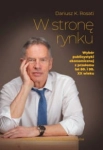 W STRONĘ RYNKU WYBÓR PUBLICYSTYKI EKONOMICZNEJ 
