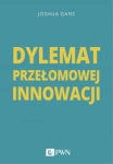 DYLEMAT PRZEŁOMOWEJ INNOWACJI WYDANIE 2 