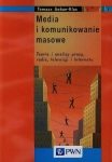 MEDIA I KOMUNIKOWANIE MASOWE 