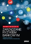 ZARZĄDZANIE RYZYKIEM BANKOWYM WYDANIE 2