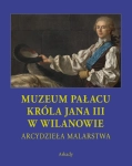 ARCYDZIEŁA MALARSTWA MUZEUM PAŁACU JANA III SOBIESKIEGO 