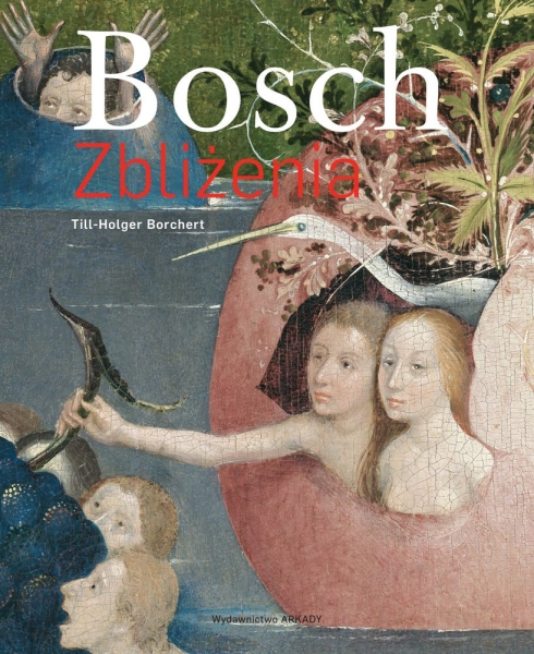 BOSCH ZBLIŻENIA HIERONIM BOSCH BORCHERT 