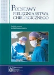 PODSTAWY PIELĘGNIARSTWA CHIRURGICZNEGO WALEWSKA         