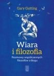 WIARA I FILOZOFIA GARY GUTTING 