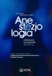  ANESTEZJOLOGIA  BROCK UTNE JOHN G