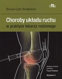  CHOROBY UKŁADU RUCHU W PRAKTYCE LEKARZA  MAŁDYK