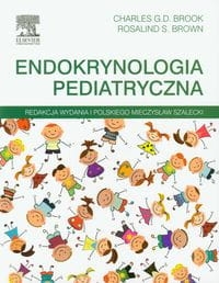 ENDOKRYNOLOGIA W PEDIATRII  BROOK CHARLES 