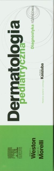 DERMATOLOGIA PEDIATRYCZNA WESTON MORELLI 