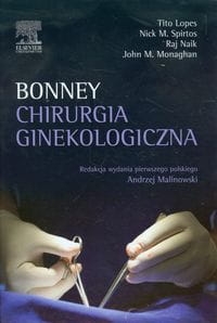 CHIRURGIA GINEKOLOGICZNA BONNEY LOPES SPIRTOS 