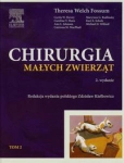 CHIRURGIA MAŁYCH ZWIERZĄT TOM 2 T WELCH FOSSUM 