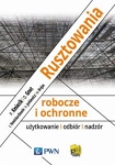 RUSZTOWANIA ROBOCZE I OCHRONNE 