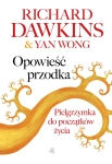 OPOWIEŚĆ PRZODKA PIELGRZYMKA DO POCZĄTKÓW ŻYCIA