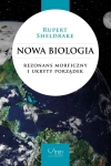 NOWA BIOLOGIA RUPERT SHELDRAKE  