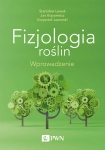 FIZJOLOGIA ROŚLIN WPROWADZENIE S LEWAK J KOPCEWICZ  