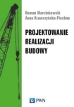PROJEKTOWANIE REALIZACJI BUDOWY MARCINKOWSKI 