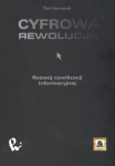 CYFROWA REWOLUCJA ROZWÓJ CYWILIZACJI INFORMACYJNEJ