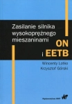 ZASILANIE SILNIKA WYSOKOSPRĘŻNEGO ON EETB LOTKO