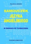 SAMOUCZEK JĘZYKA ANGIELSKIEGO W ZDANIACH 