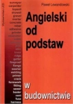 ANGIELSKI OD PODSTAW W BUDOWNICTWIE LEWANDOWSKI 