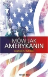 MÓW JAK AMERYKANIN DAGMARA KUBISIAK 