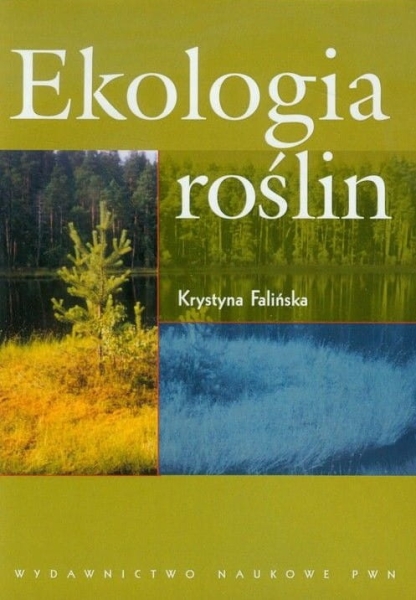 EKOLOGIA ROŚLIN   KRYSTYNA FALIŃSKA STR 512