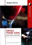 DRUGA TWARZ TLENU WOLNE RODNIKI W PRZYRODZIE BARTOSZ