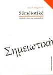 SEMEIOTIKE STUDIA Z ZAKRESU SEMANALIZY KRISTEVA