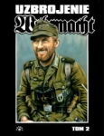 WEHRMACHT UZBROJENIE TOM 2 UWE FEIST 