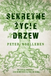 SEKRETNE ŻYCIE DRZEW PETER WOHLLEBEN  