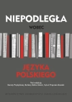 NIEPODLEGŁA WOBEC JĘZYKA POLSKIEGO