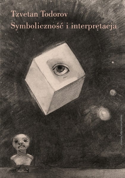SYMBOLICZNOŚĆ I INTERPRETACJA TODOROV 
