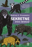 SEKRETNE ŻYCIE ZWIERZĄT KRUSZEWICZ