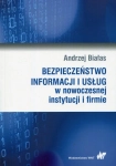 BEZPIECZEŃSTWO INFORMACJI I USŁUG W INSTYTUCJI I FIRMIE