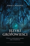 JĘZYKI GROPOWIEŚCI TOMASZ Z MAJKOWSKI