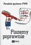 PORADNIK JĘZYKOWI PWN PISZEMY POPRAWNIE KUBIAK SOKÓŁ