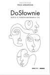 DOSŁOWNIE RZECZ O POROZUMIEWANIU SIĘ URBAŃSKA