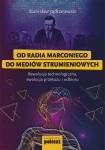  OD RADIA MARCONIEGO DO MEDIÓW  STRUMIENIOWYCH  