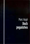 DUCH POGAŃSTWAW MARC AUGE 