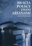 BRACIA POLSCY ZWANI ARIANAMI GOŁASZEWSKI