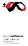 DIABEŁ W HISTORII VLADIMIR TISMANEANU 