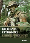 DZIAŁANIA PATROLOWE LEKKIEJ PIECHOTY PAWEŁ MAKOWIEC 