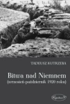 BITWA NAD NIEMNEM 1920 TADEUSZ KUTRZEBA 
