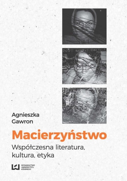 MACIERZYŃSTWO WSPÓŁCZESNA LITERATURA GAWRON
