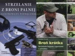 BROŃ KRÓTKA STRZELANIE Z BRONI PALNEJ 