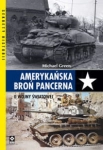 AMERYKAŃSKA BROŃ PANCERNA II WOJNY ŚWIATOWEJ GREEN 